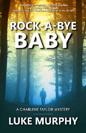 [Charlene Taylor 02] • Rock-A-Bye Baby